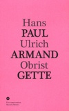 Paul-Armand Gette - Conversation avec Paul-Armand Gette.