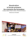  COPIRELEM - Numération à l'école primaire, un scénario de formation - Formation initiale, formation continue, formation de formateurs.