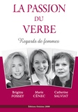 Brigitte Fossey et Marie Cénec - La passion du verbe - Regards de femmes.