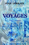 Jean Lorrain - Voyages.