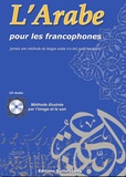 Salim Benseba et Amine Boulenouar - L'arabe pour les francophones. 1 CD audio