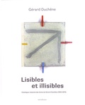 Gérard Duchêne - Lisibles et illisibles - Catalogue raisonné des livres de Gérard Duchêne (1944-2014).