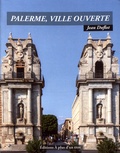 Jean Duflot - Palerme, ville ouverte.