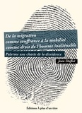 Jean Duflot - De la migration comme souffrance à la mobilité comme droit de l'homme inaliénable - Palerme une charte de la dissidence.