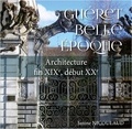 Janine Nicoulaud - Guéret Belle époque - Architecture fin XIXe, début XXe 2021.