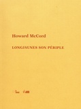 Howard McCord - Longjaunes son périple.