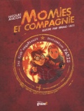 Nicolas Ancion - Les Glob'enquêteurs Tome 1 : Momies et companie.