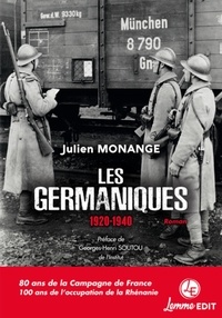 Julien Monange - Les Germaniques - 1920-1940.