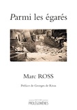 Marc Ross - Parmi les égarés.