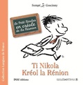  Sempé et René Goscinny - Ti Nikola Kréol la Rénion.