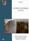 Gaël Hily - Le dieu celtique Lugus.