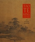  Lao Tseu - Tao Te King - Un voyage illustré.