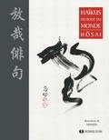  Hôsai et  Manda - Haïkus du bout du monde.