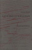 Jacques Roman - Le dit du raturé - Le dit du lézardé.