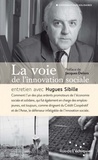 Hugues Sibille - La voie de l'innovation sociale.