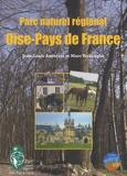 Jean-Louis Andreani et Marc Verbrughe - Parc naturel régional Oise-Pays de France.