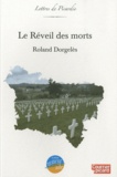 Roland Dorgelès - Le Réveil des morts.