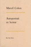 Marcel Cohen - Autoportrait en lecteur.
