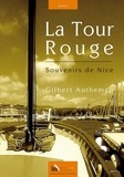 Gilbert Autheman - La Tour Rouge - Souvenirs de Nice.