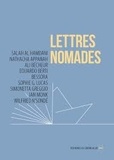 Salah Al Hamdani et Nathacha Appanah - Lettres nomades - Saison 4.