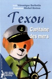 Véronique Barbotin - Texou - Capitaine des mers.