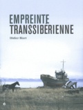 Didier Bizet - Empreinte transsibérienne.
