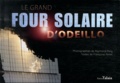 Françoise Pellet - Le grand four solaire d'Odeillo.