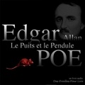 Charles Baudelaire et Edgar Allan Poe - Le Puits et le Pendule.