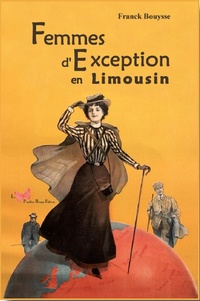 Franck Bouysse - Femmes d'exception en Limousin.