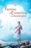 Véronique Lopez - Femmes d'exception en Auvergne.