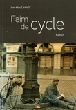 Jean-Marc Chavot - Faim de cycle.