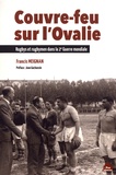 Francis Meignan - Couvre-feu sur l'Ovalie - Rugbys et rugbymen dans la 2e Guerre mondiale.