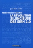 Jean-Marc Satta - La révolution silencieuse des SIRH 2.0 - Ressources humaines.