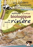 Raoul Mayot - Réalisez l'indice biologique de votre rivière.