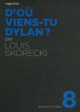 Louis Skorecki - Doù viens-tu Dylan ?.