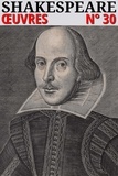 William Shakespeare - William Shakespeare - Oeuvres complètes - Classcompilé n° 30.