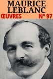 Maurice Leblanc - Maurice Leblanc - Oeuvres - Classcompilé n° 97 - [40 titres].