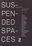 Léa Gauthier - Suspended spaces - Tome 2, Une expérience collective.