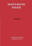 Michel de Montaigne - Essais - Tome 2.