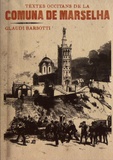 Glaudi Barsotti - Textes occitans de la Commune de Marseille.