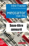 Irène Frachon - Mediator 150 mg - Sous-titre censuré.