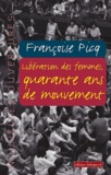 Françoise Picq - Libération des femmes, quarante ans de mouvement.