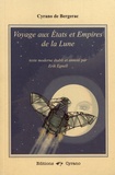 Savinien de Cyrano de Bergerac - Voyage aux Etats et Empires de la Lune.