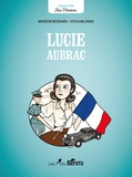 Marion Besnard et  Vivilablonde - Lucie Aubrac.