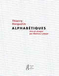 Thierry Horguelin - Alphabétiques.