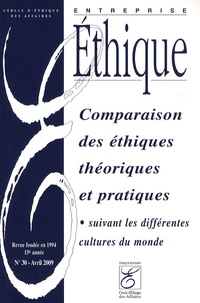 Michèle Guillaume-Hofnung - Entreprise éthique N° 30, avril 2009 : Comparaison des éthiques théoriques et pratiques suivant les différentes cultures du monde.