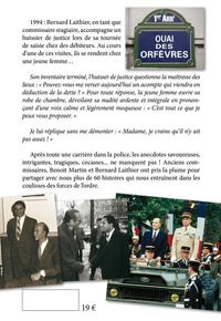 Anecdotes et histoires policières. Bourgogne, Paris et autres lieux