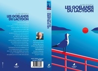 Alain Seyfried - Les goélands du Lacydon.
