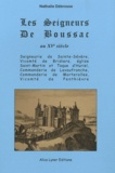 Nathalie Débrosse - Les seigneurs de Boussac au XV siècle.
