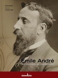 Hervé Doucet - Emile André - Art nouveau et modernités.